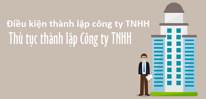 thủ tục thành lập công ty TNHH hai thành viên trở lên